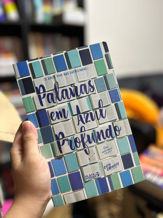 Palavras em Azul Profundo - Cath Crowley (USADO)