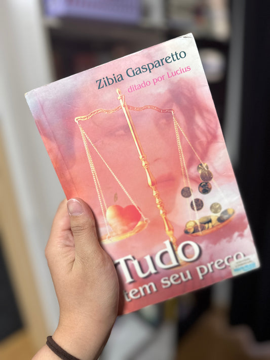 Tudo tem seu preço - Zibia Gasparetto (USADO)