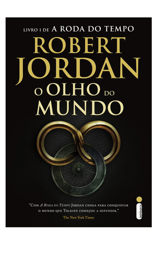 O Olho do Mundo - Série A Roda do Tempo – Vol. 1