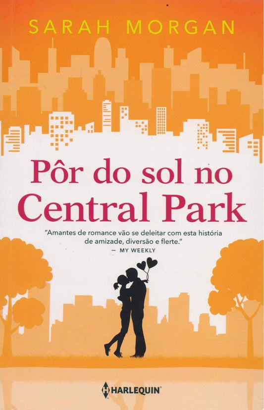 Pôr do sol no Central Park: Para Nova York, com amor Livro 2 - Sarah Morgan