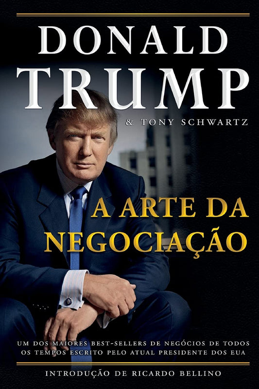 A arte da negociação - Donald J. Trump - Capa comum