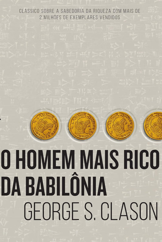 O homem mais rico da Babilônia - George S Clason