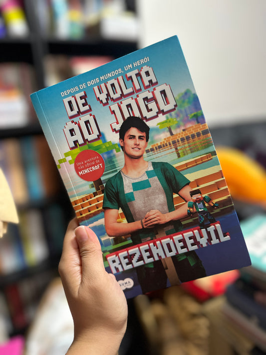 De volta ao jogo: Uma Aventura Não Oficial De Minecraft - RezendeEvil (USADO)