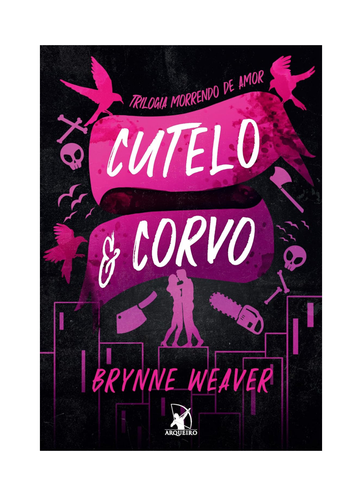 Cutelo e Corvo - Brynne Weaver