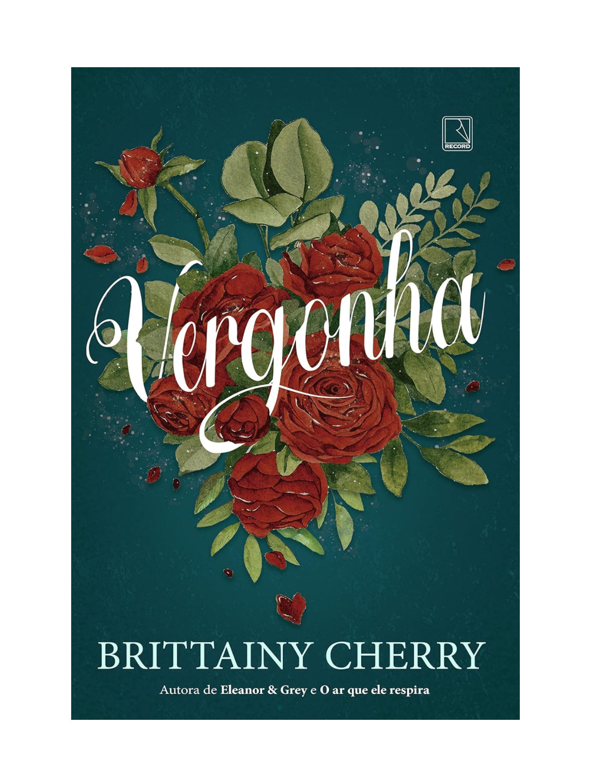 Vergonha - Brittainy Cherry