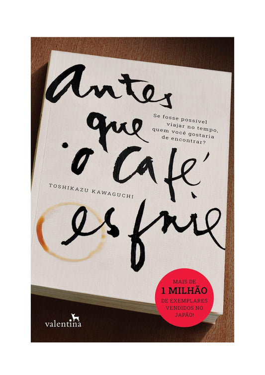 Antes que o café esfrie: 1 - Toshikazu Kawaguchi