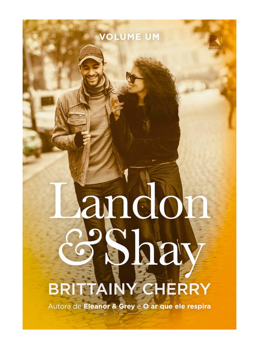 Landon & Shay (Vol. 1) - Brittainy Cherry