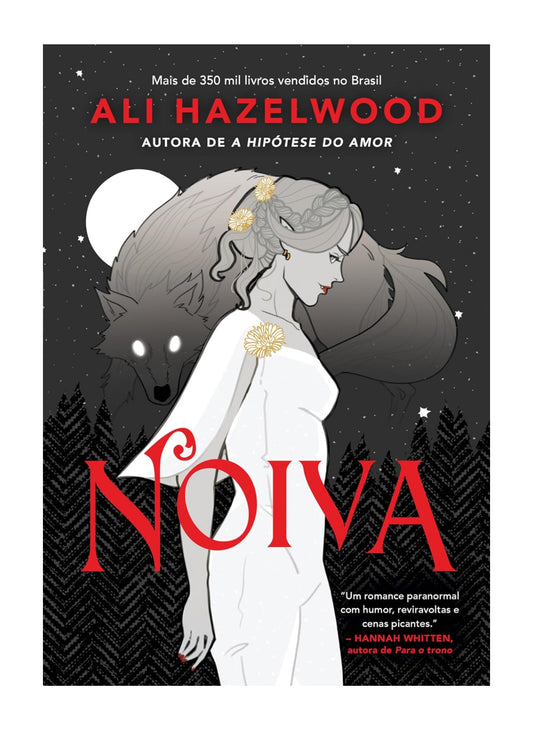 Noiva - Ali Hazelwood