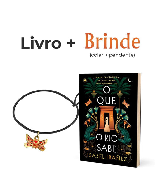 O que o rio sabe + Brindes (colar e pendente) - Isabel Ibañez