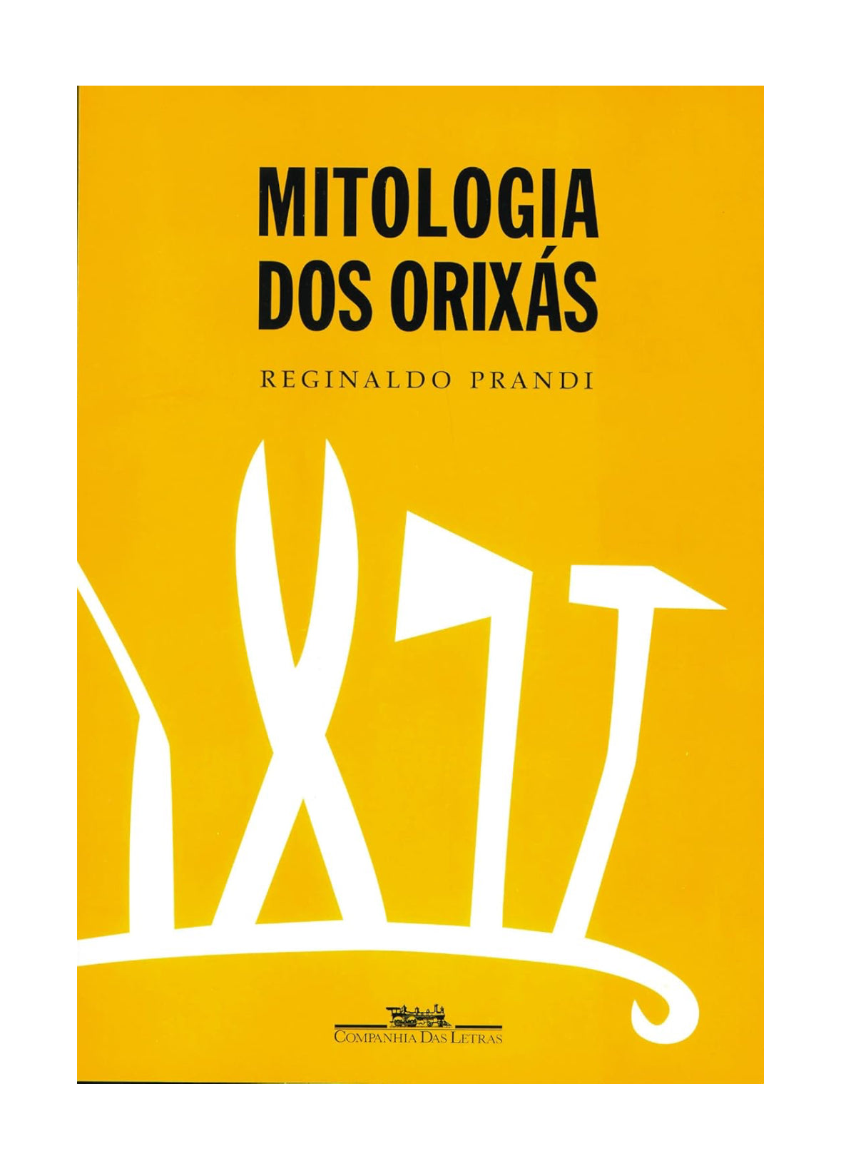 Mitologia dos orixás - Reginaldo Prandi