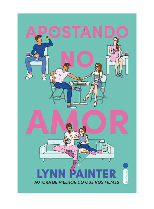 Apostando no amor - Lynn Painter