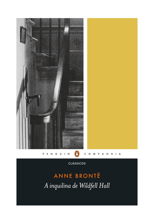 A inquilina de Wildfell Hall - Anne Brontë