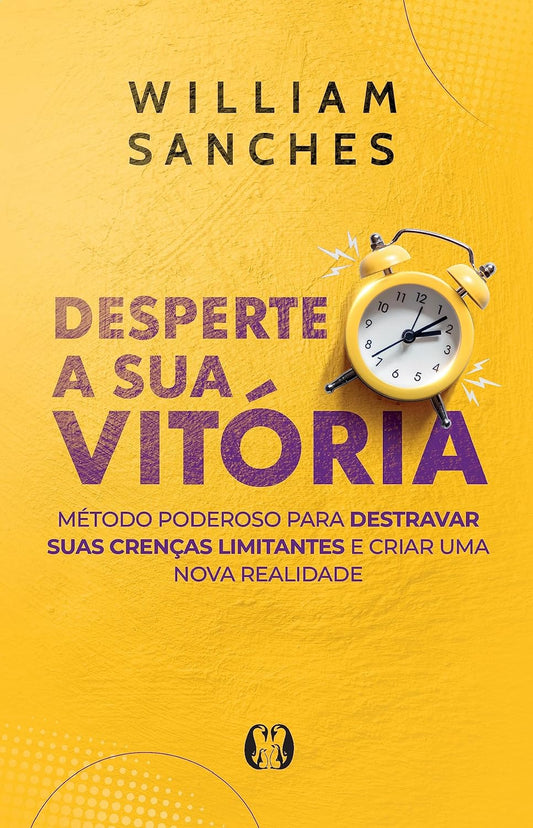 Desperte a Sua Vitória - Willian Sanches