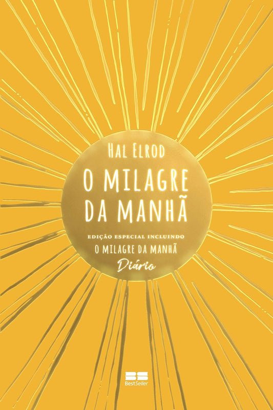 O milagre da manhã: Edição especial incluindo O milagre da manhã – Diário Capa dura - Hal Elrod